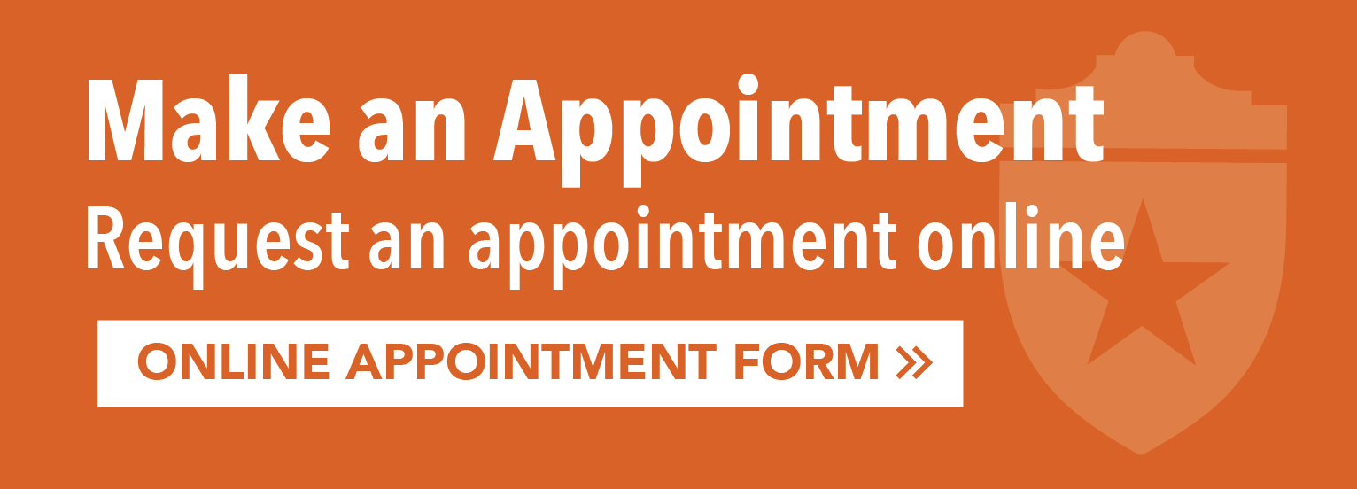 Click here to fill out our online appointment form